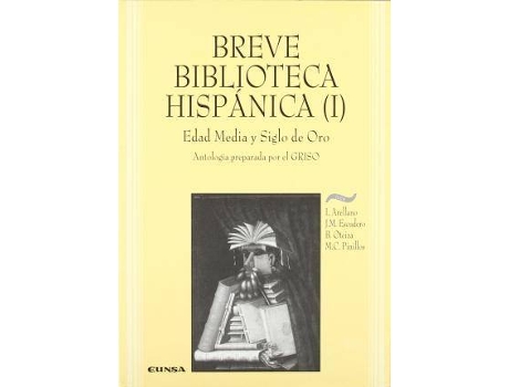Livro Breve Biblioteca Hispanica : Antologia Preparada de Ignacio Arellano Ayuso (Espanhol)