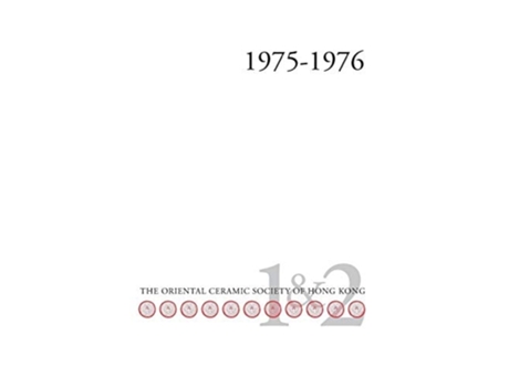 Livro Bulletin Of The Oriental Ceramic Society Of Hong Kong Vol. 1 Amp 2 De Jones-parry E R (inglês)