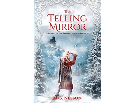 Livro The Telling Mirror de Melissa G Nelson (Inglês)