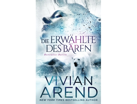 Livro Die Erwählte Des Bären De Vivian Arend (inglês)