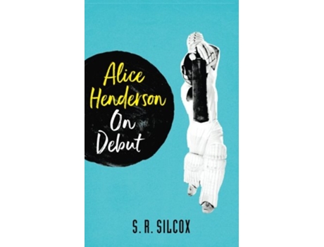 Livro Alice Henderson On Debut The Alice Henderson de S R Silcox (Inglês)