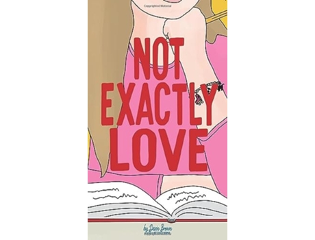 Livro Not Exactly Love de Devin Brown (Inglês - Capa Dura)