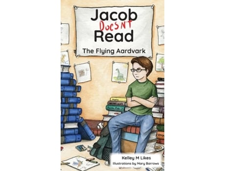 Livro Jacob Doesnt Read The Flying Aardvark de Likes, Kelley et al. (Inglês)