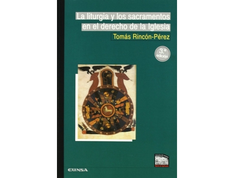 Livro Liturgia Y Los Sacramentos En El Derecho De La Iglesia de Tomas Rincon Perez (Espanhol)