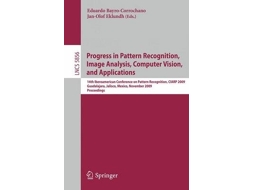 Livro Progress in Pattern Recognition, Image Analysis, Computer Vision, and Applications (Inglês)