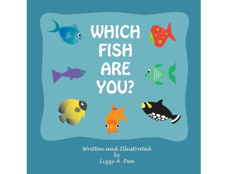 Livro Which fish are you? Lizzy A Pea (Inglês)