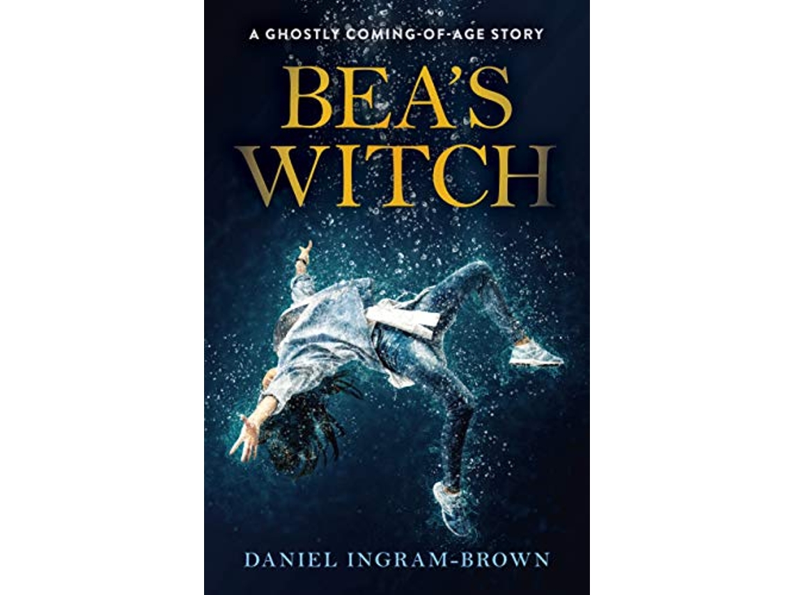 Livro Beas Witch A Ghostly ComingOfAge Story de Daniel IngramBrown (Inglês)