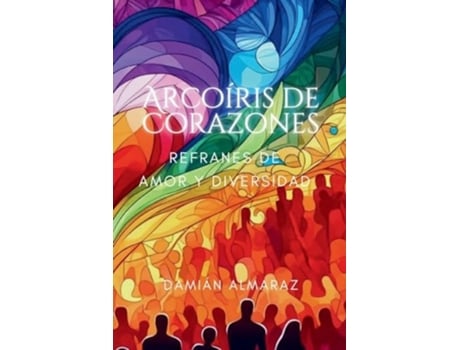 Livro Arcoíris de Corazones de Damian Almaraz (Espanhol)