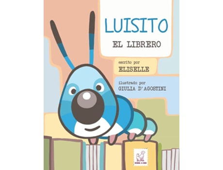 Livro Luisito El Librero Spanish Edition de Elisa Eliselle (Espanhol)