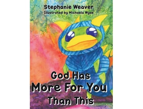 Livro God Has More for You Than This de Stephanie Weaver (Inglês - Capa Dura)