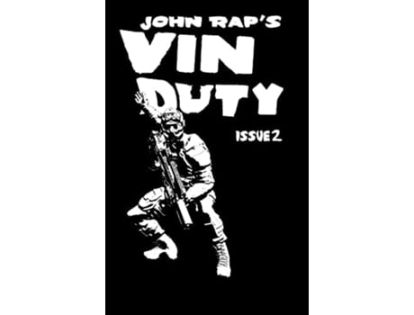 Livro Vin Duty Issue 2 De John Rap (inglês)