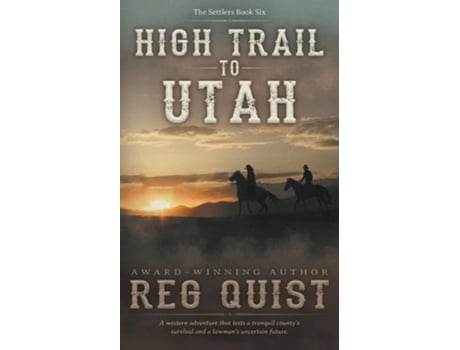 Livro High Trail to Utah A Christian Western de Reg Quist (Inglês)