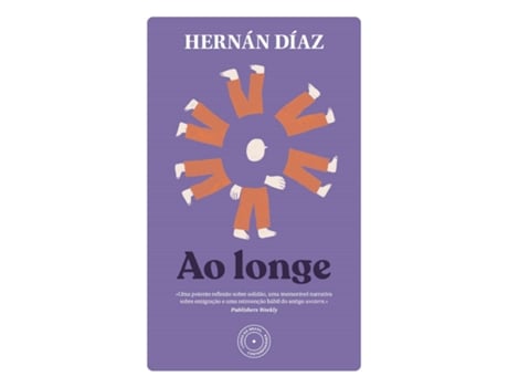 Livro Ao Longe De Hernán Díaz (português)