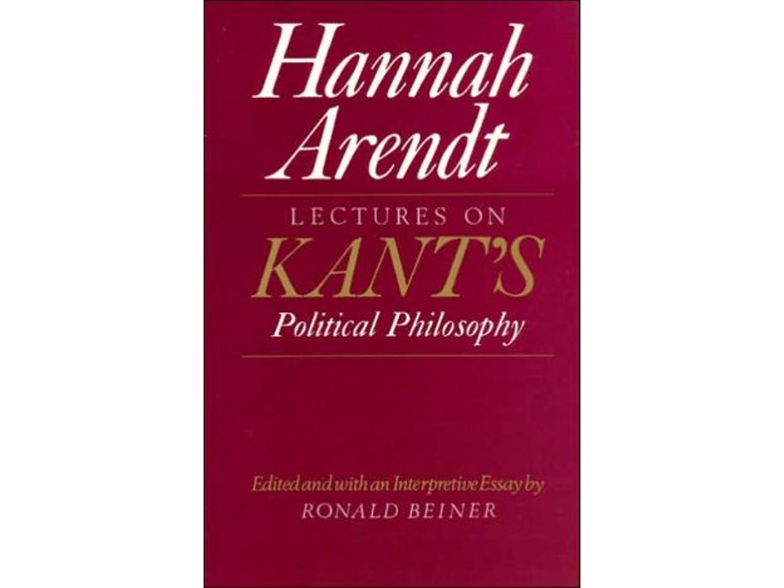 Livro Lectures on Kants Political Philosophy de Hannah Arendt (Inglês)