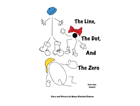 Livro The Line, The Dot, And The Zero De Nancy Blackwell Bourne (inglês)