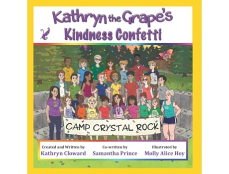 Livro Kathryn the Grapes Kindness Confetti de Kathryn Cloward e Samantha Prince (Inglês)