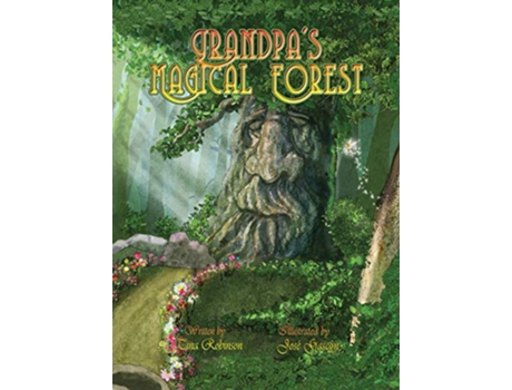 Livro Grandpas Magical Forest de Tina Robinson (Inglês - Capa Dura)