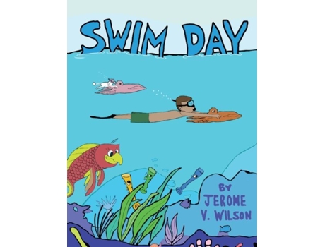 Livro Swim Day De Jerome Vinroy Wilson (inglês)