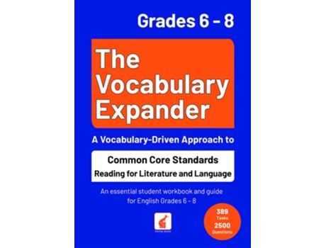Livro The Vocabulary Expander Common Core Standards Reading for Literature and Language Grades 6 - 8 de Foxton Books e Jan Webley (Inglês)