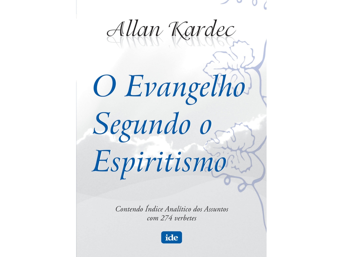 Livro Evangelho Segundo O Espiritismo Ide/Capa Nova/ 830 de Allan Kardec (Português do Brasil)