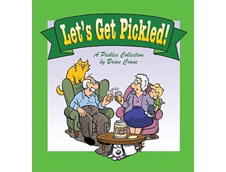 Livro Let's Get Pickled! A Pickles Collection Brian Crane (Inglês)