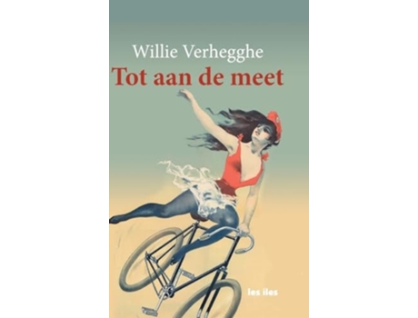 Livro Tot aan de meet de Willie Verhegghe (Holandês - Capa Dura)