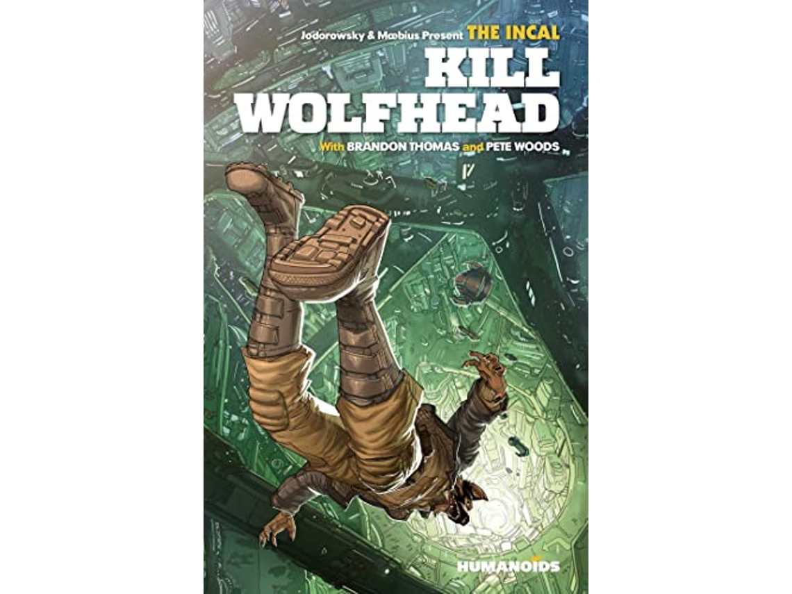 Livro Incal Kill Wolfhead de Brandon Thomas (Inglês - Capa Dura)