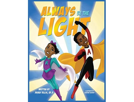 Livro Always Be the Light de Deven Tellis (Inglês)