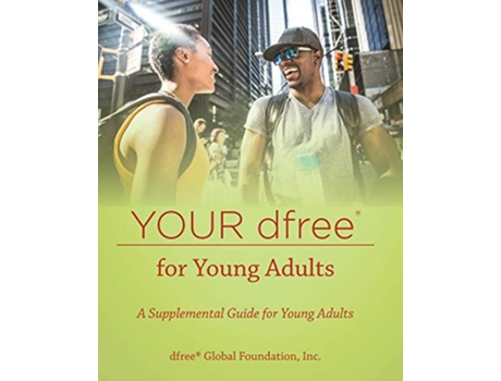 Livro Your dfree® for Young Adults de dfree Global Foundation DeForest B Soaries Jr (Inglês)