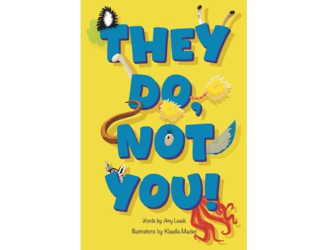 Livro They Do, Not You! de Amy Leask (Inglês)