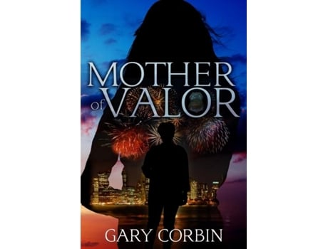 Livro Mother Of Valor De Gary Corbin (inglês)