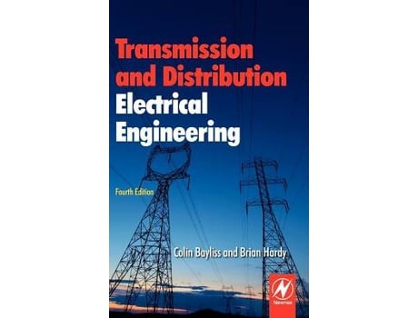 Livro Transmission and Distribution Electrical Engineering de Colin Bayliss Brian Hardy (Inglês - Capa Dura)