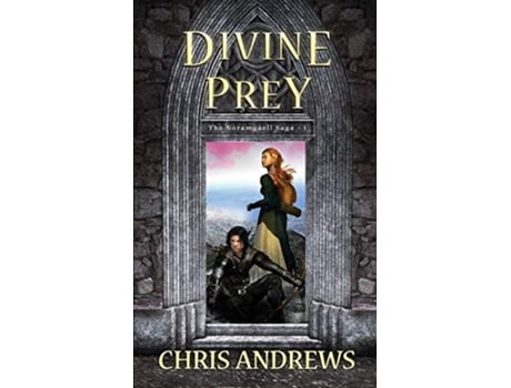 Livro Divine Prey Noramgaell Saga de Chris Andrews (Inglês)