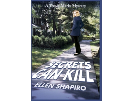 Livro Secret Can Kill De Ellen Shapiro (inglês - Capa Dura)