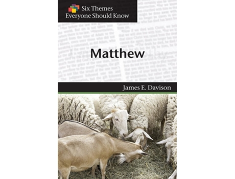 Livro Six Themes in Matthew Everyone Should Know de James E Davison e Eva Stimson (Inglês)