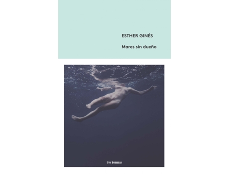 Livro Mares Sin Dueño de Esther Gines (Espanhol)