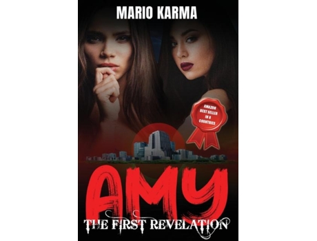 Livro Amy The First Revelation De Mario Karma (inglês)