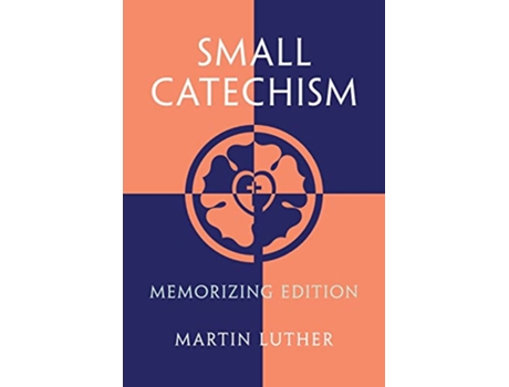 Livro Small Catechism de Martin Luther (Inglês - Capa Dura)