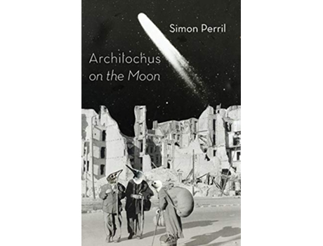Livro Archilochus on the Moon de Simon Perril (Inglês)