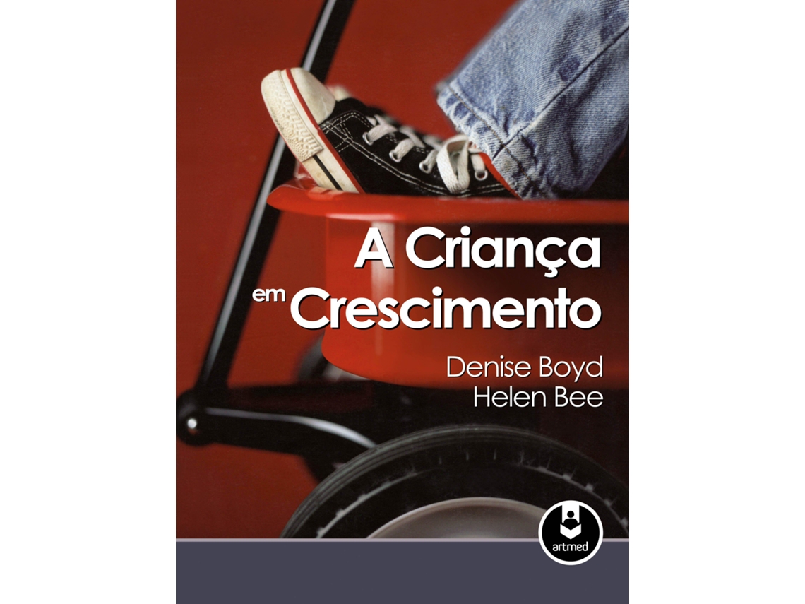 Livro A Criança em Crescimento de Denise Boyd (Português do Brasil - Capa Dura)