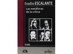 Livro Las Metáforas De La Crítica de Escalante Betancourt, Evodio (Castelhano)
