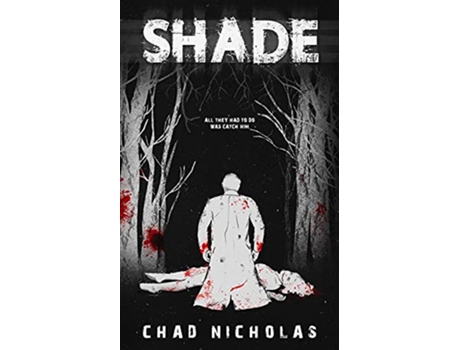 Livro Shade de Chad Nicholas (Inglês)