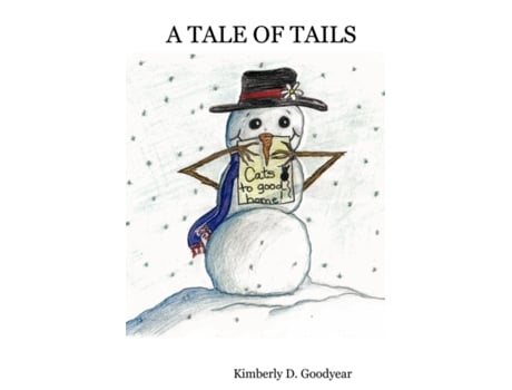 Livro A TALE OF TAILS Kimberly D. Goodyear (Inglês)