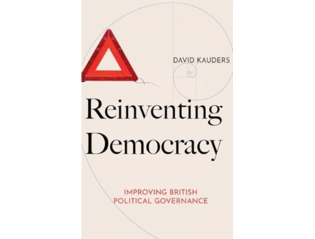 Livro Reinventing Democracy de David Kauders (Inglês - Capa Dura)