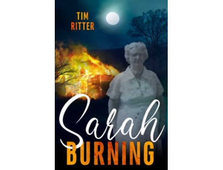 Livro Sarah Burning de Tim Ritter (Inglês)