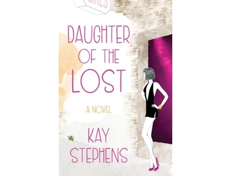 Livro Daughter of the Lost A Novel de Kay Stephens (Inglês)
