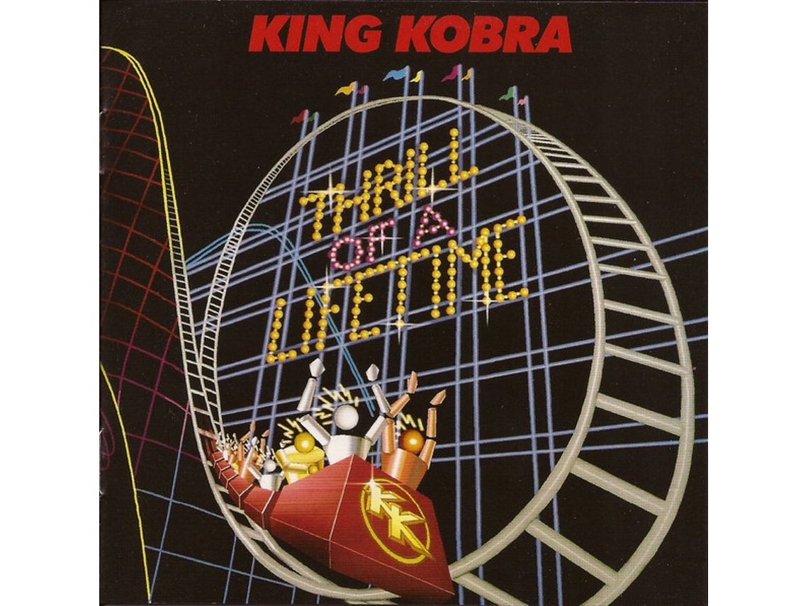 CD King Kobra  - Thrill Of A Lifetime