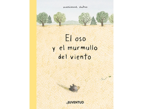Livro Oso Y El Murmullo Del Viento de Dubuc, Marianne (Castelhano)