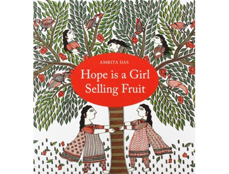 Livro Hope is a Girl Selling Fruit de Amrita das (Inglês)