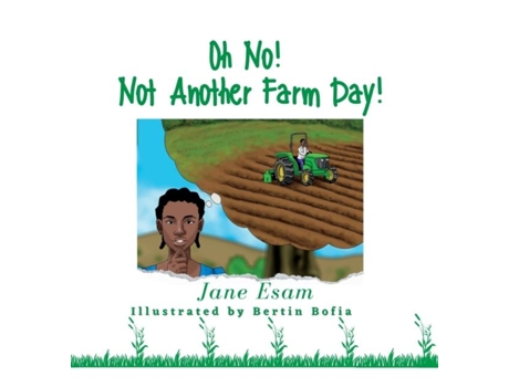 Livro Oh No! Not Another Farm Day! de Jane Esam (Inglês)